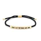 House of Noem — "Don't Let The Hard Days Win" Tube Bracelet