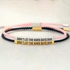 House of Noem — "Don't Let The Hard Days Win" Tube Bracelet